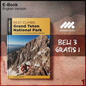 Best_Climbs_Grand_Teton_National_Park_A_Guide_to_the_Area_s_Greatest_C-Seri-2f.jpg