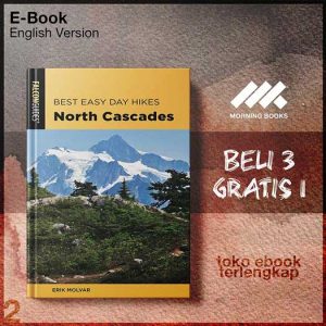 Best_Easy_Day_Hikes_North_Cascades_Best_Easy_Day_Hikes_3rd_Edition.jpg