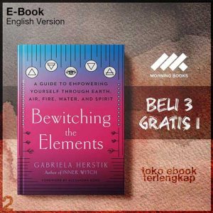 Bewitching_the_Elements_A_Guide_to_Empowering_Yourself_Through_Water_and_Spirit_by_Gabriela.jpg