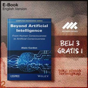 Beyond_Artificial_Intelligence_From_Human_Cons_to_Artificial_Consciousness_by_Alain_Cardon.jpg