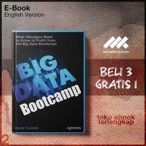 Big_Data_Bootcamp_What_Managers_Need_to_Know_to_Profit_from_the_Big_Data_Revolution.jpg