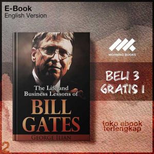 Bill_Gates_The_Life_and_Business_Lessons_of_Bill_Gates_by_Ilian_George.jpg