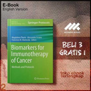 Biomarkers_for_Immunotherapy_of_Cancer_Methods_and_Protocols_byena_Thurin_Alessandra_Cesano_.jpg