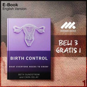 Birth_Control_What_Everyone_Needs_to_Know_by_Beth_L_Sundstrom_-Seri-2f.jpg
