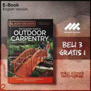 Black_Decker_The_Complete_Guide_to_Outdoor_Carpentry_Complete_Pautiful_Backyard_Building.jpg