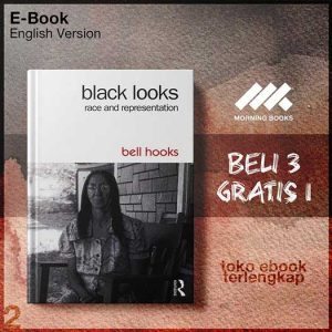 Black_Looks_Race_and_Representation_by_bell_hooks.jpg