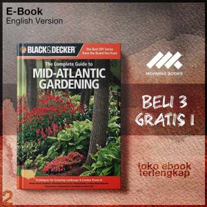 Black_decker_The_complete_guide_to_Mid_Atlantic_gardening_techniques_for_growing_landscape_garden_plants.jpg