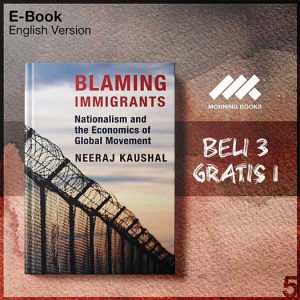 Blaming_Immigrants_-_Neeraj_Kaushal_000001-Seri-2f.jpg