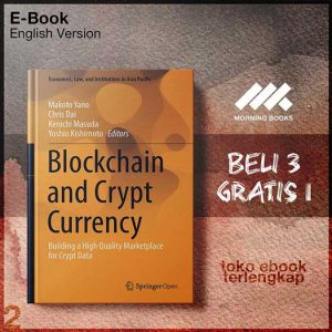Blockchain_And_Crypt_Currency_Building_A_High_Quality_M_Data_by_Makoto_Yano_Chris_Dai_Kenichi_Masuda_Yoshio.jpg