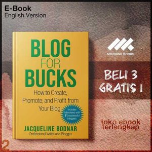 Blog_for_Bucks_How_to_Create_Promote_Profit_from_Your_Blog_by_Jacqueline_Bodnar.jpg