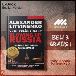 Blowing_Up_Russia_The_Secret_Plot_to_Bring_Back_KGB_Terror_Alexander_Litvinenko.jpg