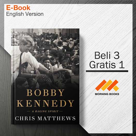 Bobby_Kennedy_A_Raging_Spirit_by_Chris_Matthews_000001.jpg