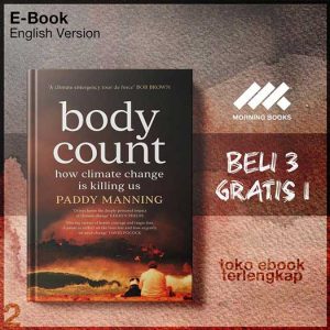 Body_Count_How_Climate_Change_is_Killing_Us_by_Paddy_Manning.jpg