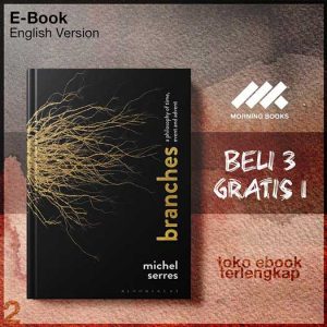 Branches_A_Philosophy_of_Time_Event_and_Advent_by_Michel_Serres.jpg