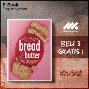 Bread_Butter_Gluten_Free_Vegan_Recipes_to_Fill_Your_Bread_Basket.jpg