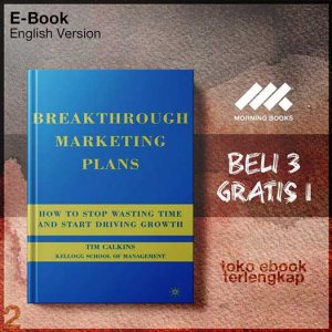 Breakthrough_Marketing_Plans_How_to_Stop_Wasting_Time_and_Start_Driving_Growth_by_Tim_Calkins.jpg