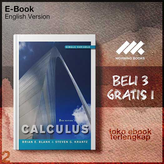 Brian_E_Blank_Calculus_Single_Variable_Ed_2.jpg Brian_E_Blank_Calculus_Single_Variable_Ed_2.jpg