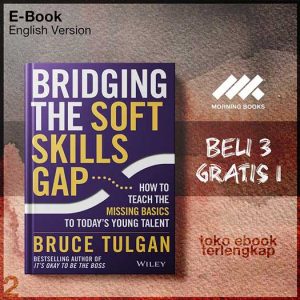 Bridging_the_Soft_Skills_Gap_How_to_Teach_the_Missing_Basics_to_Todays_Young_Talent_by_Bruce.jpg