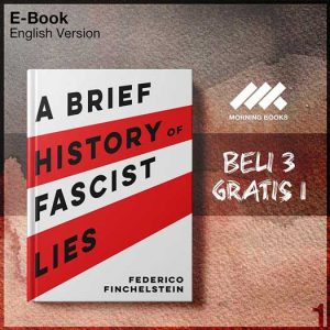 Brief_History_of_Fascist_Lies_by_Federico_Finchelstein_A-Seri-2f.jpg