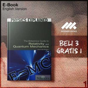 Britannica_Guide_to_Relativity_and_Quantum_Mechanics_Physics_Explaine_The-Seri-2f.jpg