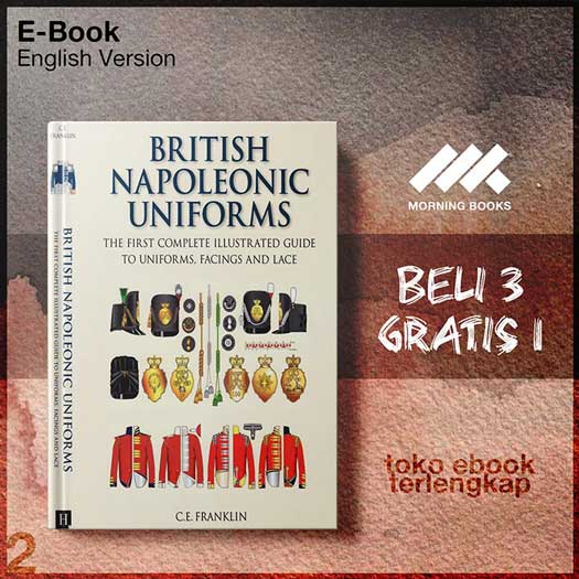 British_Napoleonic_uniforms_the_first_complete_il_lace_a_fully_illustrated.jpg