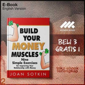 Build_Your_Money_Muscles_Nine_Simple_Exercises_for_Improving_Joan_Sotkin.jpg