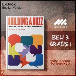 Building_a_Buzz_Libraries_and_Word_of_mouth_Marketing_by_Peggy_Barber.jpg