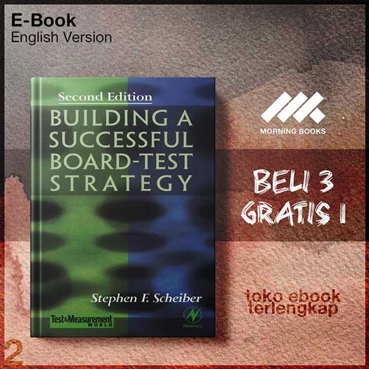 Building_a_Successful_Board_Test_Strategy_Second_Edition_Test_and.jpg Building_a_Successful_Board_Test_Strategy_Second_Edition_Test_and.jpg