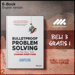 Bulletproof_Problem_Solving_The_One_Skill_That_Changes_Everything_by_Charles_Conn_Robert_McLean.jpg