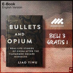 Bullets_and_Opium_Liao_Yiwu_000001-Seri-2f.jpg