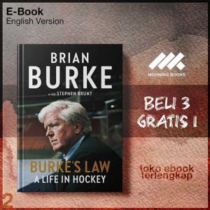 Burkes_Law_A_Life_in_Hockey_by_Brian_Burke_Stephen_Brunt.jpg