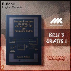 Business_Economics_and_Finance_with_Matlab_GIS_and_Simulation_Models_by_Patrick_L_Anderson.jpg