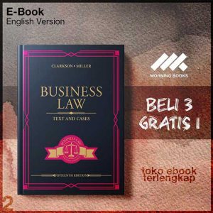 Business_Law_Text_and_Cases_by_Kenneth_W_Clarkson_Roger_LeRoy_Miller.jpg