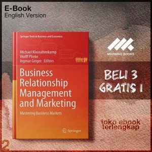 Business_Relationship_Management_and_Marketing_Mastering_Business_Markets_by_Michael_Kleinaltenkamp_Wulff.jpg