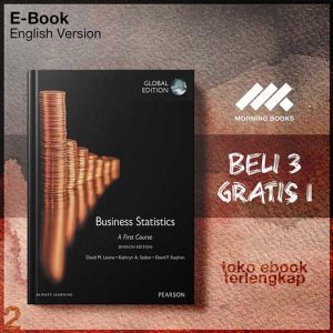 Business_Statistics_A_First_Course_by_David_M_Levine_Kathryn_A_Szabat_David_F_Stephan.jpg