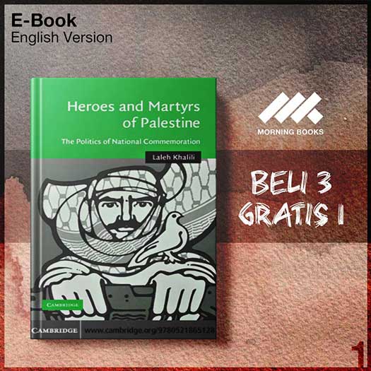 Cambridge_Heroes_Martyrs_of_Palestine_The_Politics_of_National_Com-Seri-2f.jpg