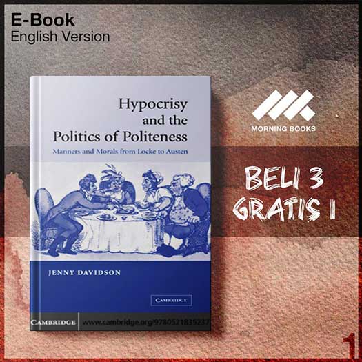 Cambridge_Hypocrisy_the_Politics_of_Politeness_Manners_Morals_-Seri-2f.jpg Cambridge_Hypocrisy_the_Politics_of_Politeness_Manners_Morals_-Seri-2f.jpg