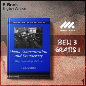 Cambridge_Media_Concentration_Democracy_Why_Ownership_Matters-Seri-2f.jpg