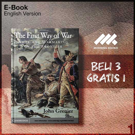 Cambridge_The_First_Way_of_War_American_War_Making_on_the_Frontier-Seri-2f.jpg