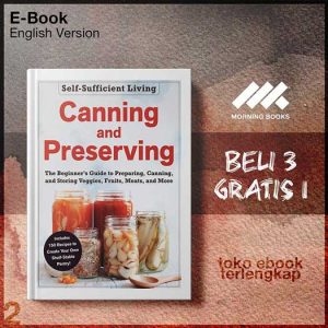 Canning_and_Preserving_The_Beginner_s_Guide_to_Preparing_Canning_Storing_Veggies_Fruits_.jpg