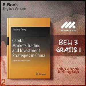 Capital_Markets_Trading_and_Investment_Strategies_in_China_by_Xiaojiang_Zhang.jpg