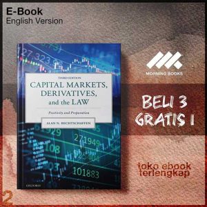 Capital_markets_derivatives_and_the_law_positivity_and_preparation_by_Alan_N_Rechtschaffen.jpg