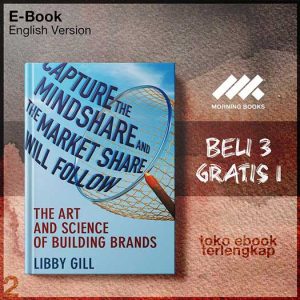 Capture_the_Mindshare_and_the_Market_Share_Will_F_Science_of_Building_Brands_by_Libby_Gill_auth_.jpg
