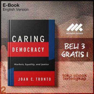 Caring_Democracy_Markets_Equality_and_Justice_by_Joan_C_Tronto.jpg