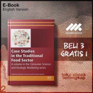 Case_Studies_in_the_Traditional_Food_Sector_A_volume_innce_and_Strategic_Marketing_series_by_Alessio_Cavicchi_.jpg