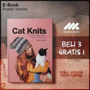Cat_Knits_16_pawsome_knitting_patterns_for_yarn_and_cat_lovers_by_Marna_Gilligan.jpg