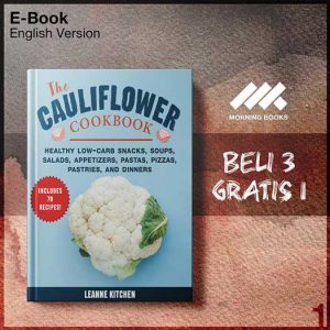 Cauliflower_Cookbook_Healthy_Low_Carb_Snacks_Soups_Salads_Appe-Seri-2f.jpg