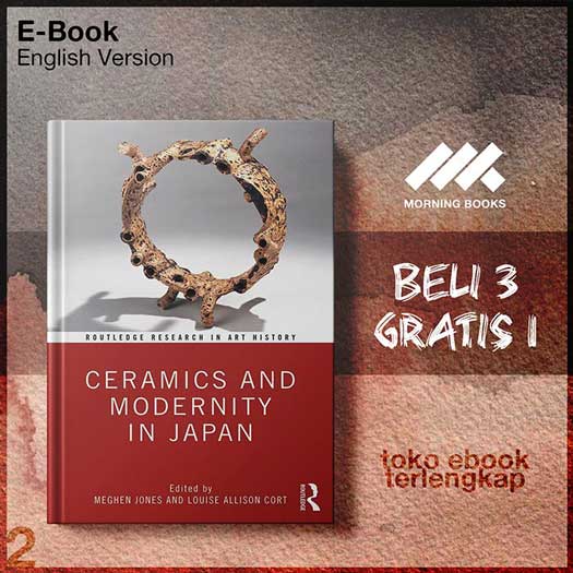 Ceramics_and_Modernity_in_Japan_by_Meghen_M_Jones_Louise_Allison_Cort.jpg