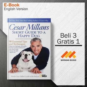 Cesar_Millan_s_Short_Guide_to_a_Happy_Dog_-_98_Essential_Tips_and_Tech_000001-Seri-2d.jpg