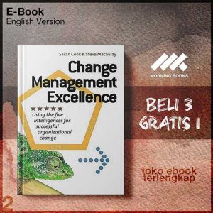 Change_Management_Excellence_Using_the_Four_Intelligences_for_Successful_Organizational_Change_by_Sarah_Cook_.jpg